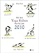 Mit den Yoga- Kühen durchs Jahr 2010 by 