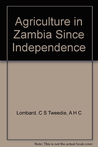 Read Pdf Agriculture In Zambia Since Independence Online Sameerstephen