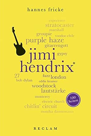 Jimi Hendrix 100 Seiten Reclam 100 Seiten Ebook Fricke Hannes Amazon De Kindle Shop
