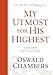 My Utmost for His Highest: Classic Language Hardcover by Oswald Chambers