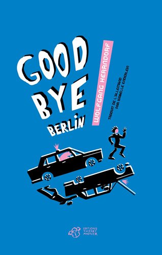 couverture de : Goodbye Berlin
