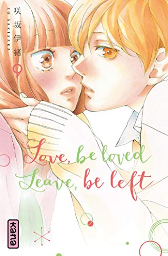 Love, be loved, Leave, be left — Tome 9