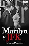 Image de Marilyn y JFK / Marilyn and JFK