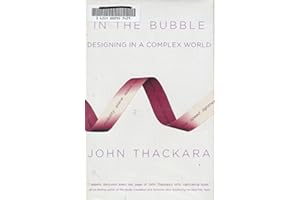 In the Bubble: Designing in a Complex World