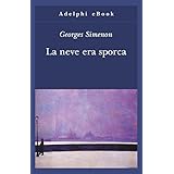 La neve era sporca (Gli Adelphi Vol. 246)
