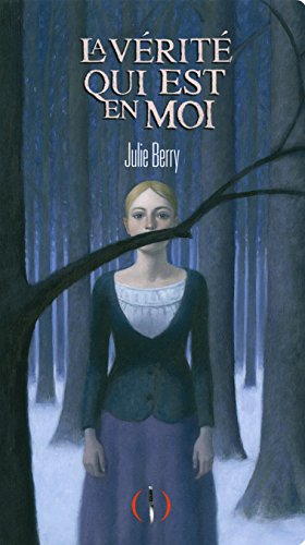 La  vérité qui est en moi