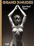 Grand-X Nudes: Englisch-Deutsche Originalausgabe by