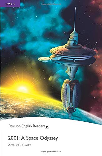 2001: A Space Odyssey (READERS NIVEAU 5)