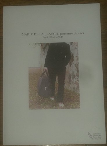 couverture de : Marie de la Fensch