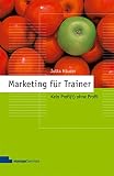 Marketing für Trainer: Kein Profi(t) ohne Profil by 