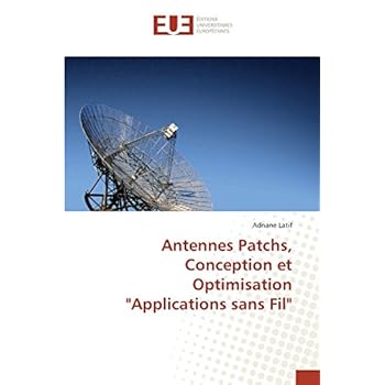 Antennes patchs, conception et optimisation