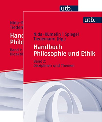Kombipack Handbuch Philosophie und Ethik: Band 1: Didaktik und Methodik Band 2: Disziplinen und Themen
