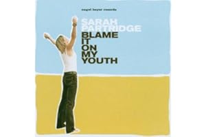 Blame It on My Youth