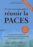 Je vais vous apprendre à réussir la PACES