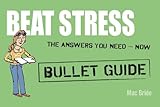 Image de Beat Stress: Bullet Guides (English Edition)