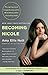 Becoming Nicole: The Transformation of an American Family (English Edition) by Amy Ellis Nutt