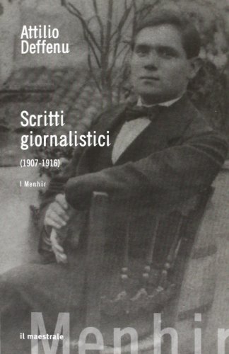 Scritti giornalistici 1907-1916 Scritti giornalistici 1907-1916