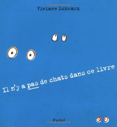 <a href="/node/28817">Il n'y a pas de chat dans ce livre</a>