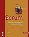 Scrum: Produkte zuverlässig und schnell entwickeln by 
