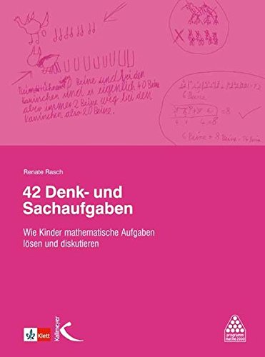 Preisvergleich Produktbild 42 Denk- und Sachaufgaben: Wie Kinder mathematische Aufgaben lösen und diskutieren