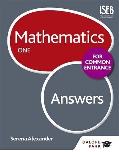Mathematics for Common Entrance One Answers
