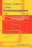 Image de Finanzmanagement: Lehr- und Praxisbuch für Investition, Finanzierung und Finanzcontrolling (Springe