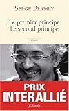 Le premier principe Le second principe-Prix Interallié 2008-