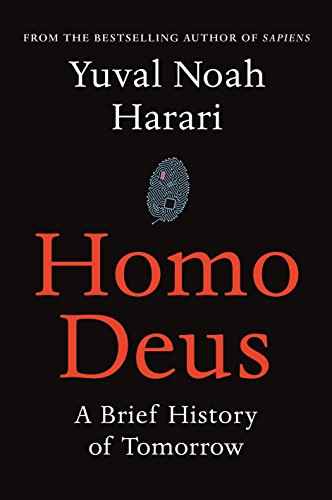 Homo Deus (Special Collector?s Editions in Full Colour): A Brief History of Tomorrow (Old Edition)