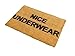 Produktbild CKB Ltd® NICE UNDERWEAR Novelty DOORMAT Kokosmatte Türmatte Fußmatte Einzigartige Fußabtreter Front / Back Door Matten mit einem rutschfesten PVC-Rücken - Natürliche coir - Indoor & Outdoor