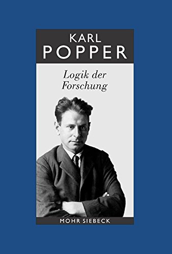 Download Gesammelte Werke: Band 3: Logik der Forschung (Karl R. Popper-Gesammelte Werke) Download Gesammelte Werke: Band 3: Logik der Forschung (Karl R. Popper-Gesammelte Werke)
