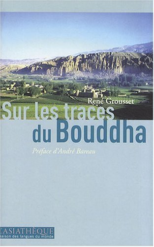 Download Sur les traces du Bouddha Download Sur les traces du Bouddha