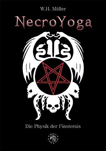 NecroYoga: Die Physik der Finsternis