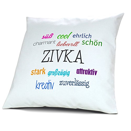 Kopfkissen mit Namen Zivka - Motiv Positive Eigenschaften, 40 cm, 100% Baumwolle, Kuschelkissen, Liebeskissen, Namenskissen, Geschenkidee, Deko