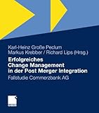 Image de Erfolgreiches Change Management in der Post Merger Integration: Fallstudie Commerzbank AG