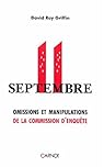 11 septembre : Omissions et manipulations de la Commission d'enquête par Griffin
