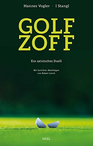 Download Golfzoff: Ein satirisches Duell Download Golfzoff: Ein satirisches Duell