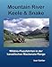 Produktbild Mountain River Keele & Snake: Wildnis-Flussfahrten in der kanadischen Mackenzie-Range