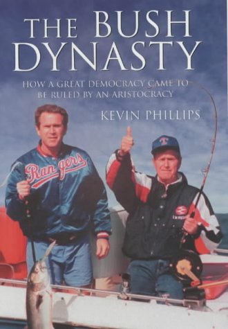 American Dynasty: How the Bush Clan Became the World's Most Powerful and Dangerous Family
