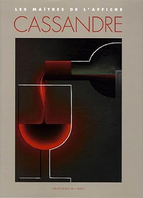 Les Maîtres de l'affiche : Cassandre