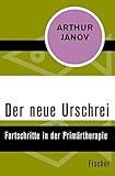 Image de Der neue Urschrei: Fortschritte in der Primärtherapie