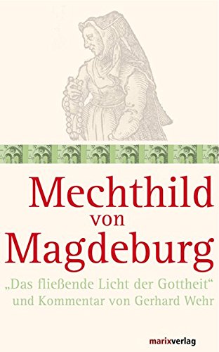 Mechthild von Magdeburg: