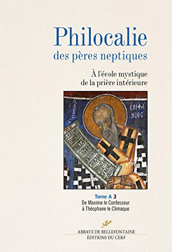 Philocalie des Pères Neptiques tome A3