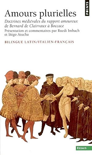 Download Amours plurielles. Doctrines médiévales du rapport amoureux de Bernard de Clairvaux à Boccace (éditi Download Amours plurielles. Doctrines médiévales du rapport amoureux de Bernard de Clairvaux à Boccace (éditi