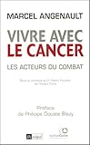 Vivre avec le cancer