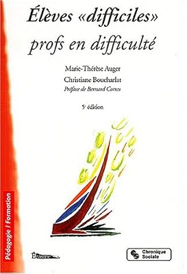 Elèves difficiles, professeurs en difficultés