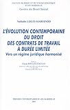 Image de L'évolution contemporaine du droit des contrats de travail à durée limitée : Vers un régime juridique harmonisé