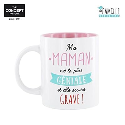 DITES LE AVEC DES MOTS Mug "Ma maman est la plus géniale et elle assure grave"