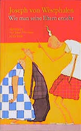Download Wie man seine Eltern erzieht Download Wie man seine Eltern erzieht