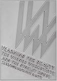Image de Yearning for Beauty: The Wiener Werkstätte And the Stoclet House: 1