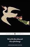 Tales of the Marvellous and News of the Strange (Penguin Classics)